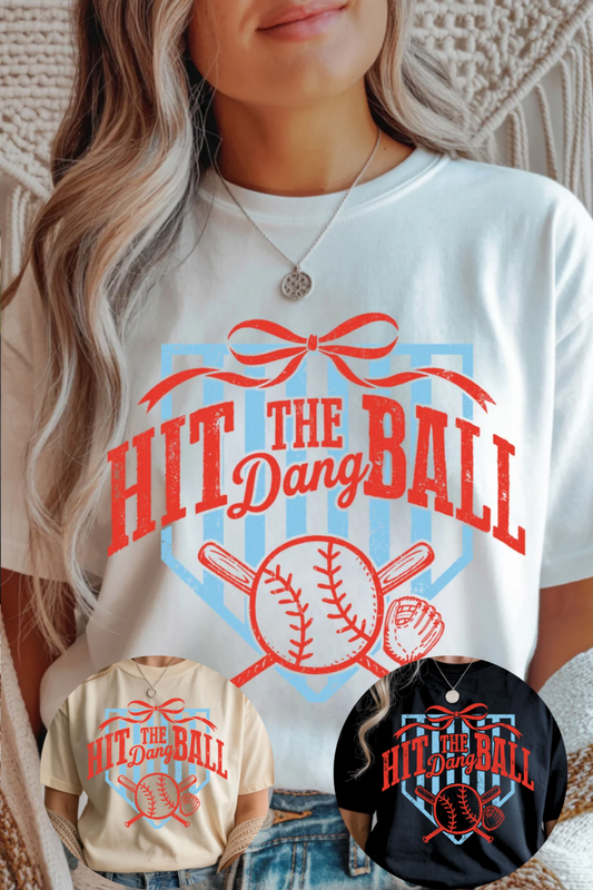 Hit The Dang Ball Graphic Tee