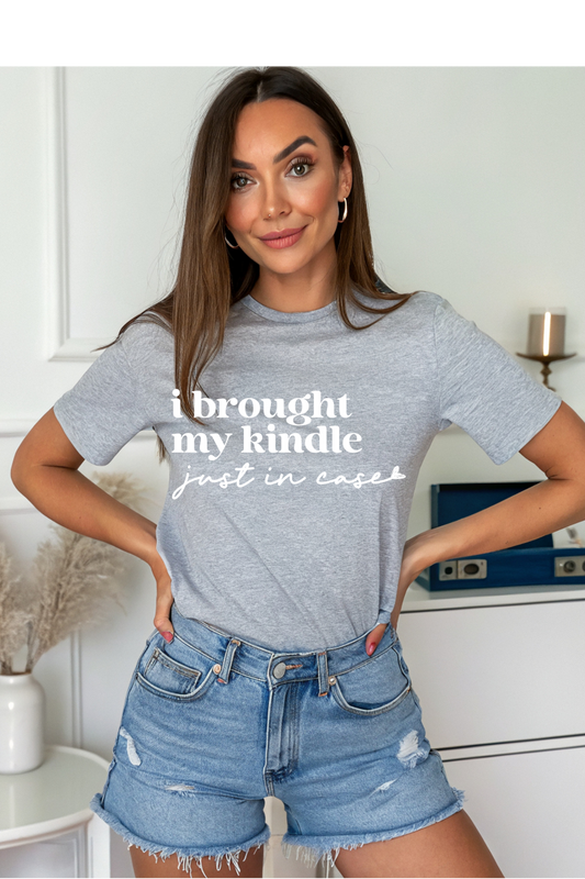 Brought My Kindle Graphic Tee