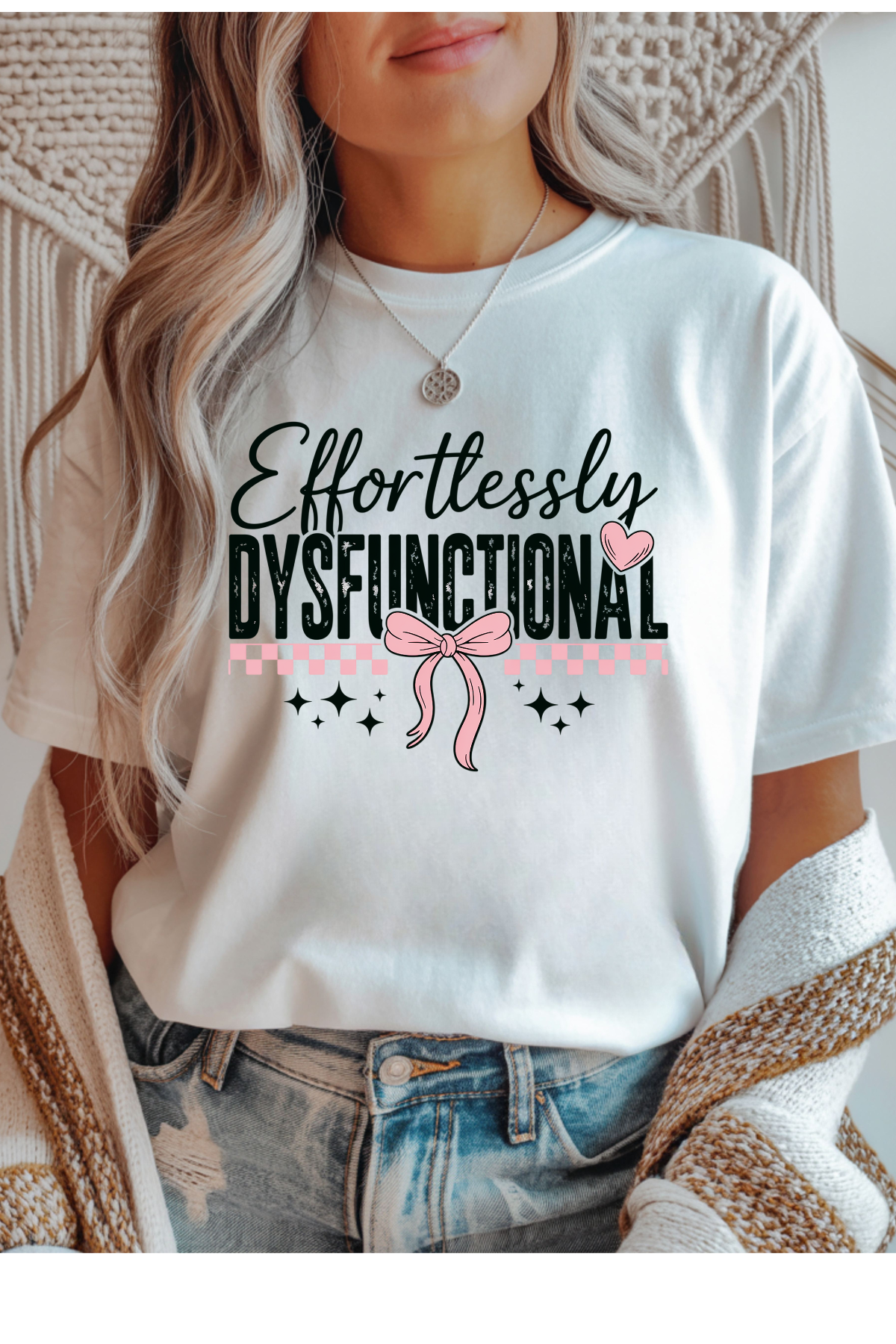 Effortlessly Dysfunctional Graphic Tee